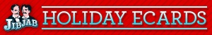 jibjab holiday card baner eCards or the Real Thing?
